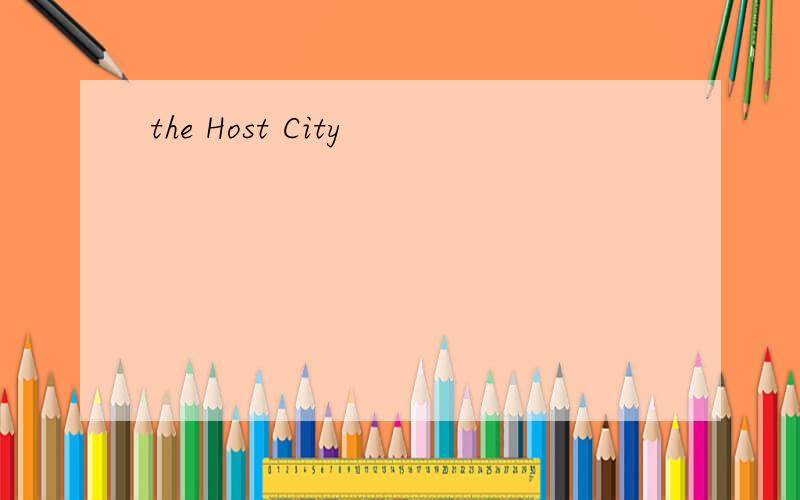 the Host City