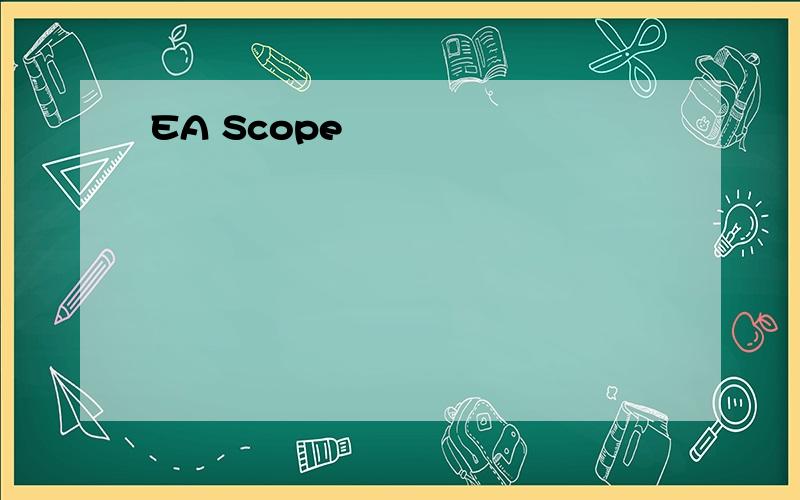 EA Scope