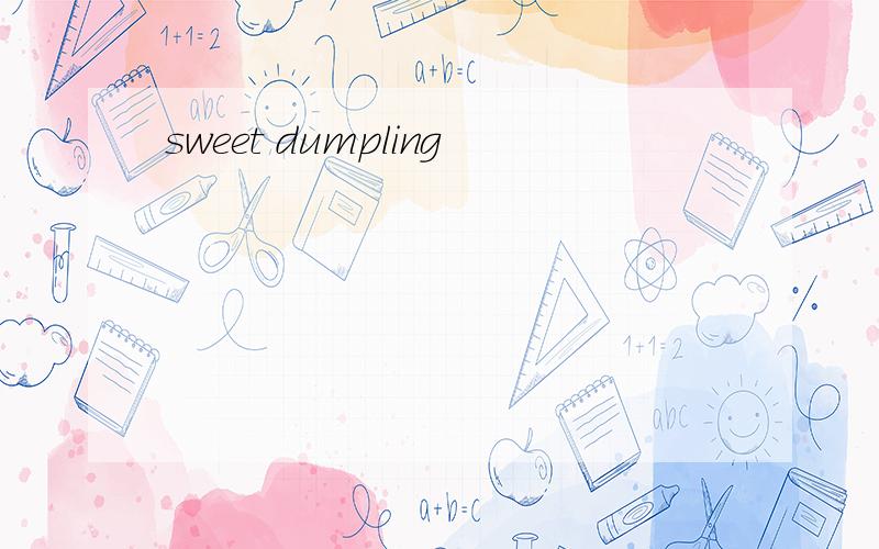 sweet dumpling