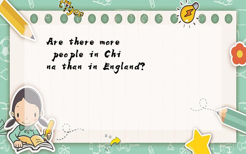 Are there more people in China than in England?