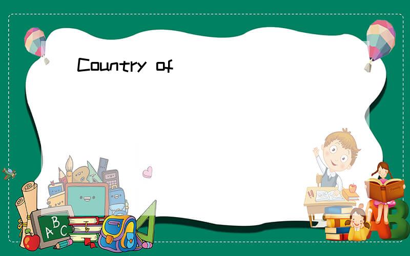 Country of